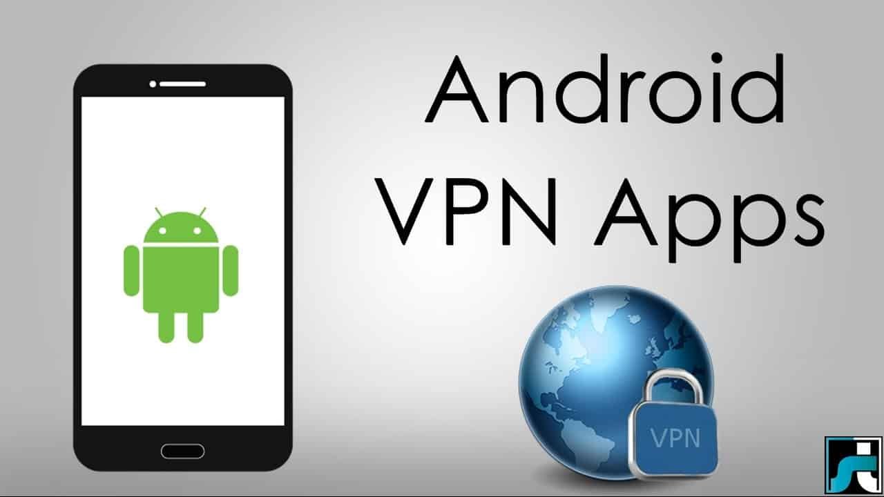 télécharger un vpn sur Android